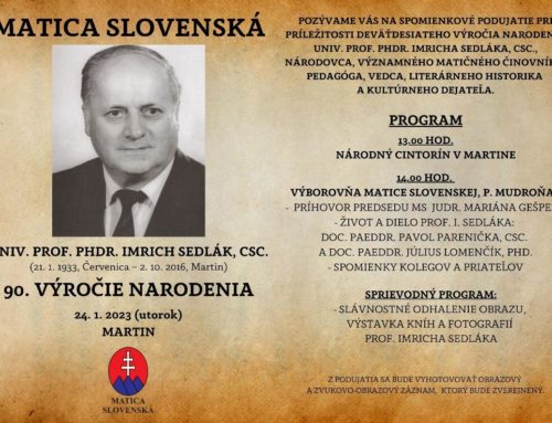 90. výročie narodenia univ. prof. PhDr. Imricha Sedláka, CSc.